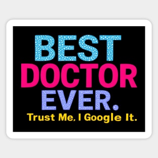 Best Doctor Ever Sticker